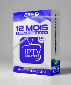 Abonnement iPTV Smarters Pro et Player 12 mois