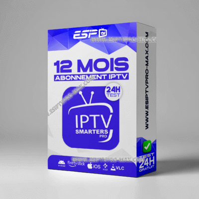 Abonnement iPTV Smarters Pro et Player 12 mois